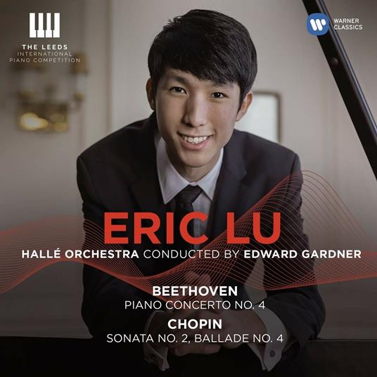 Concerto per pianoforte n.4 / Sonata n.2 - Ballata n.4 - CD Audio di Ludwig van Beethoven,Frederic Chopin,Hallé Orchestra,Eric Lu