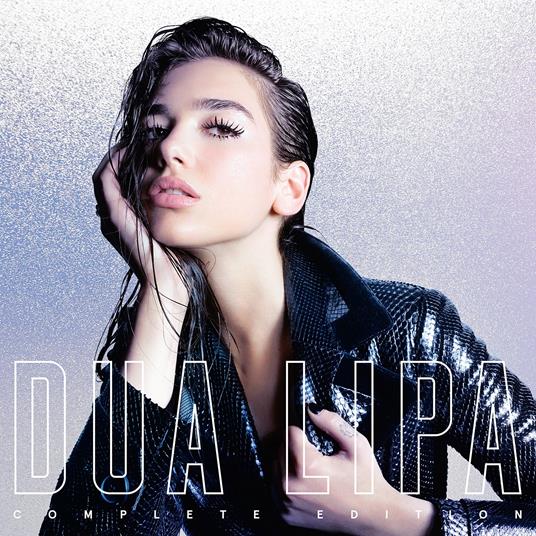 Dua Lipa (Complete Edition) - CD Audio di Dua Lipa