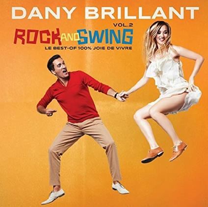 Rock and Swing vol.2 - CD Audio di Dany Brillant