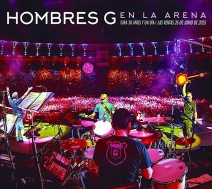 En La Arena - CD Audio di Hombres G