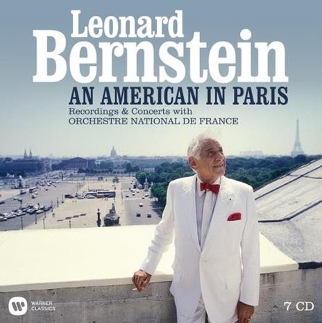 An American in Paris - CD Audio di Leonard Bernstein,Orchestre National de France