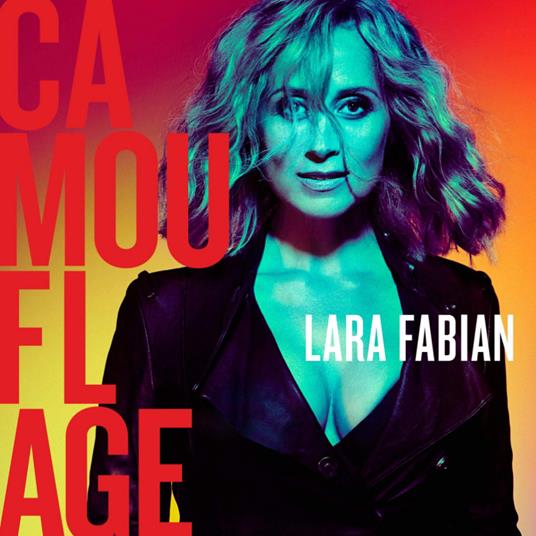 Camouflage - CD Audio di Lara Fabian