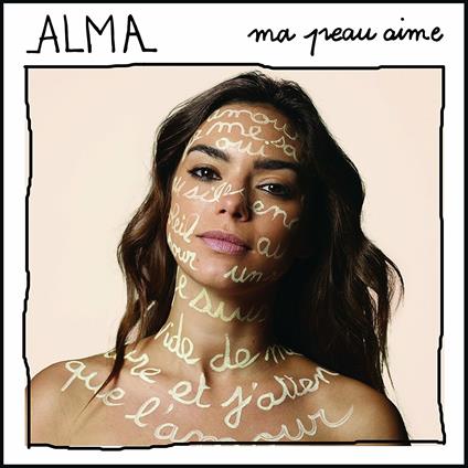Ma peau aime - CD Audio di Alma