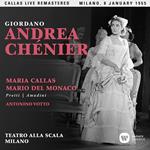Andrea Chénier. Milano 8 gennaio 1955 (Callas Live Remastered)
