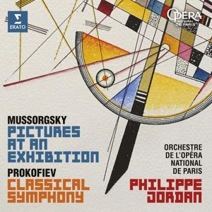 Quadri di un'esposizione / Sinfonia classica - CD Audio di Modest Mussorgsky,Sergei Prokofiev,Orchestra dell'Opera di Parigi,Philippe Jordan