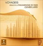 Voyages - CD Audio di Olivier Latry