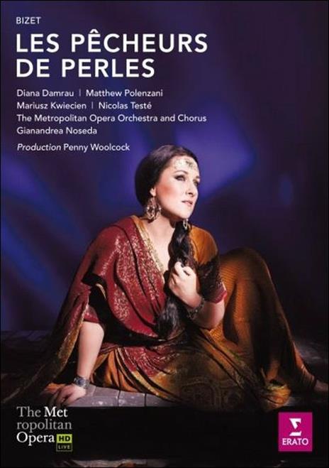 Georges Bizet. Les pêcheurs de perles (DVD) - DVD di Georges Bizet,Diana Damrau,Matthew Polenzani,Gianandrea Noseda