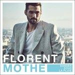 Danser La Pluie - CD Audio di Florent Mothe