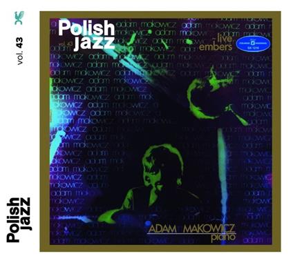 Live Embers - CD Audio di Adam Makowicz