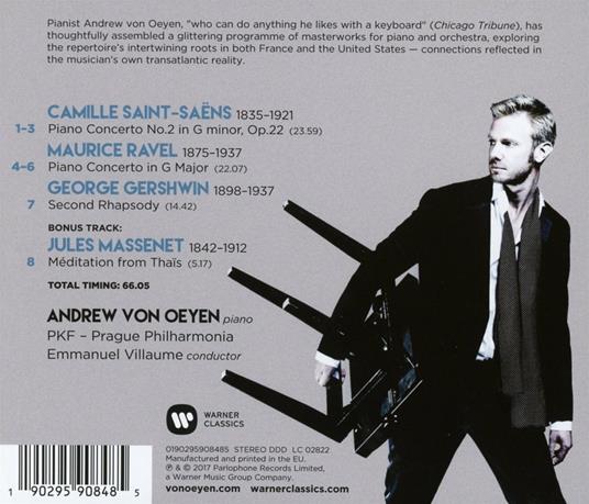 Saint-Saëns, Ravel, Gershwin - CD Audio di George Gershwin,Maurice Ravel,Camille Saint-Saëns,Andrew Von Oeyen - 2