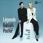 Légende. Musica per Tromba e Pianoforte - CD Audio di Alison Balsom,Tom Poster