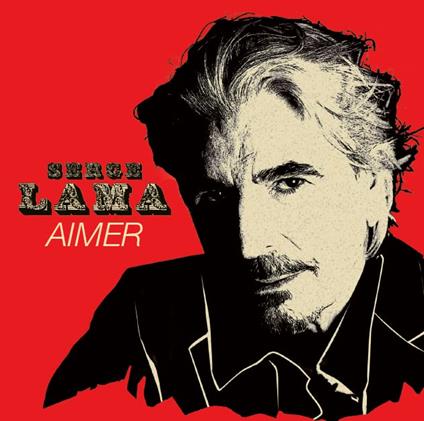 Aimer - CD Audio di Serge Lama