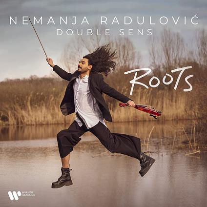 Roots - CD Audio di Nemanja Radulovic