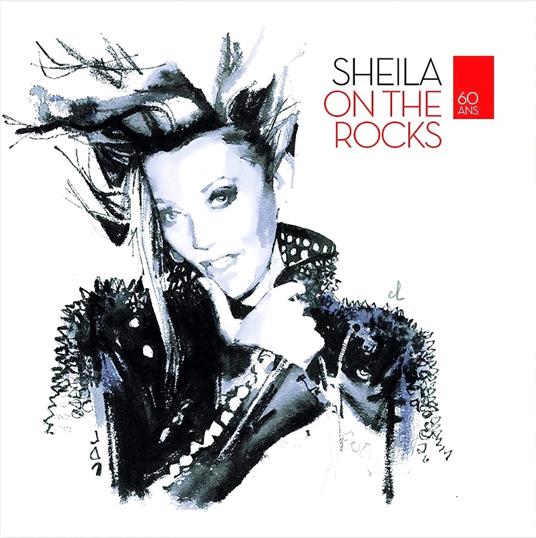 Les 60 Ans De Carriere - On The Rocks (Limited) - Vinile LP di Sheila