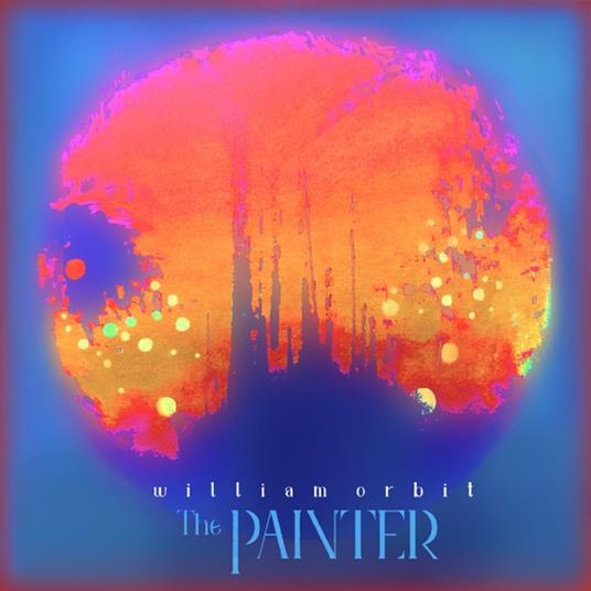 Painter - Vinile LP di William Orbit