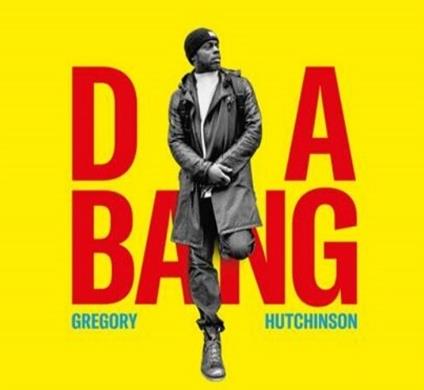 Da Bang - Vinile LP di Gregory Hutchinson