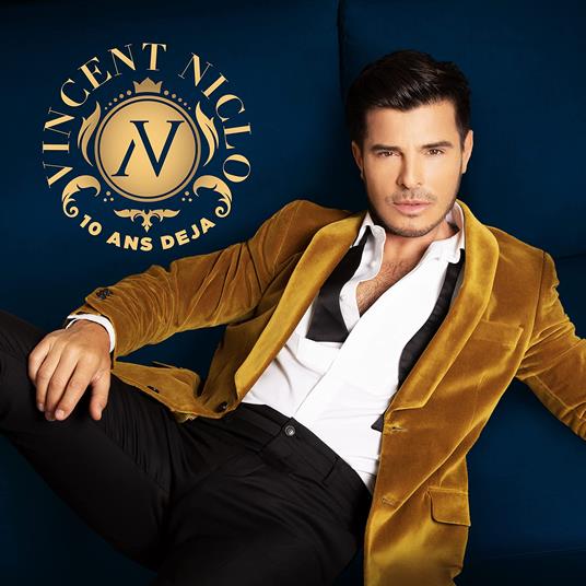 10 Ans Deja - Le Best Of - CD Audio di Vincent Niclo