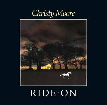 Ride On - Vinile LP di Christy Moore