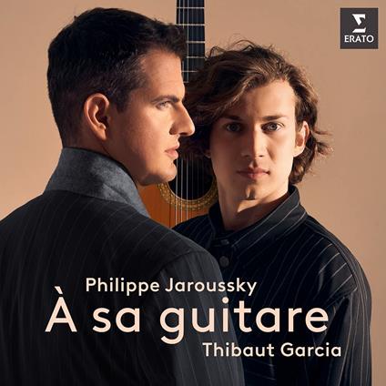 À sa guitare - Vinile LP di Philippe Jaroussky,Thibaut Garcia
