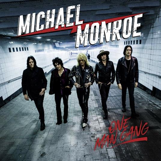 One Man Gang - Vinile LP di Michael Monroe