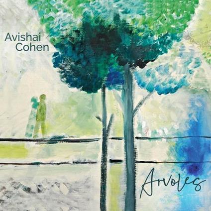 Arvoles - Vinile LP di Avishai Cohen