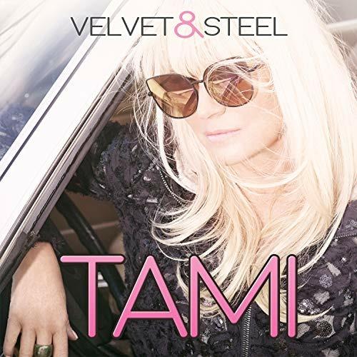 Velvet & Steel - CD Audio di Tami