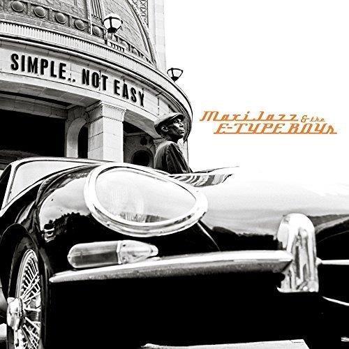 Simple... Not Easy - Vinile LP di Maxi Jazz