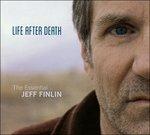 Life After Death - CD Audio di Jeff Finlin