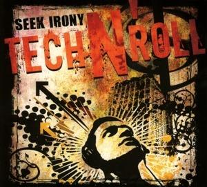 Tech n' Roll - CD Audio di Seek Irony