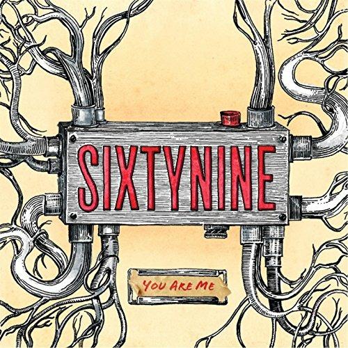 You Are me (Digipack) - CD Audio di Sixtynine