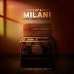 Fireworks for Lonely Hearts - CD Audio di Luca Milani