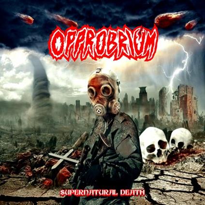 Supernatural Death - CD Audio di Opprobrium