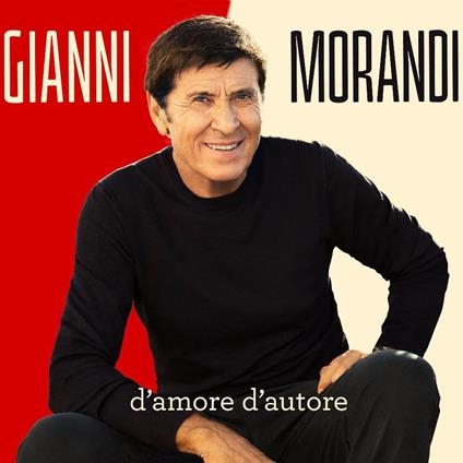 D'amore d'autore - CD Audio di Gianni Morandi