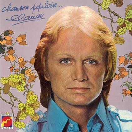 Chanson populaire - Vinile LP di Claude François