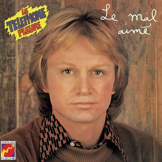 Le mal aimé - Le téléphone pleure - Vinile LP di Claude François