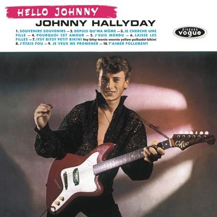 Hello Johnny - Vinile LP di Johnny Hallyday