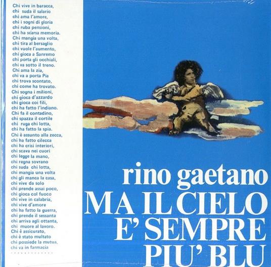 Ma il cielo è sempre più blu (Limited Edition) - Vinile 7'' di Rino Gaetano