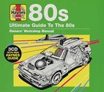 Haynes Ultimate Guide To 80s