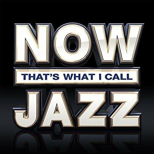 Now That's What I Call Jazz (Import) - CD Audio