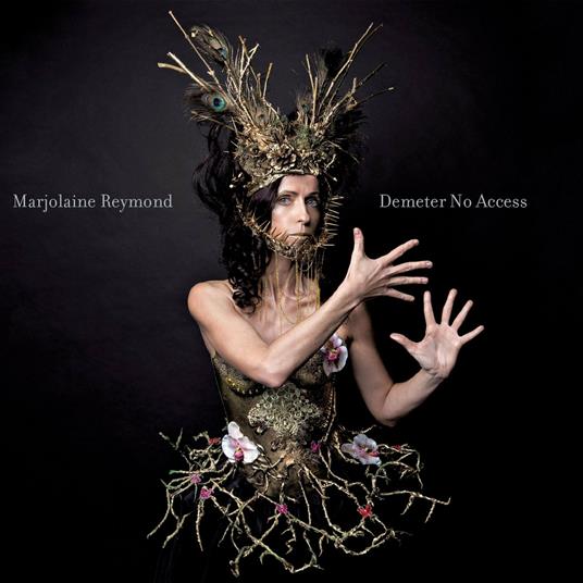 Demeter No Access - CD Audio di Marjolaine Reymond