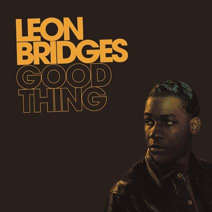 Good Thing - CD Audio di Leon Bridges