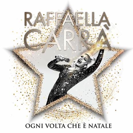 Ogni volta che è Natale (Standard Edition) - CD Audio di Raffaella Carrà