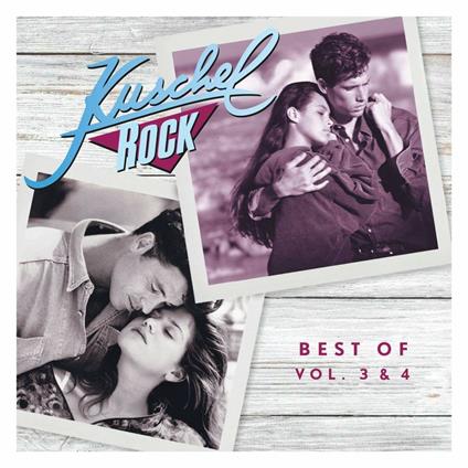 Kuschelrock Best Of 3 & 4 - CD Audio