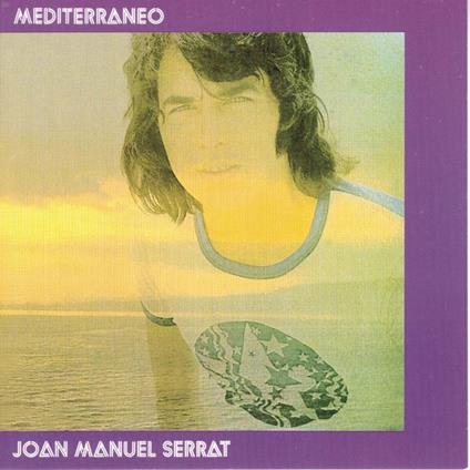 Mediterraneo - Vinile LP di Joan Manuel Serrat