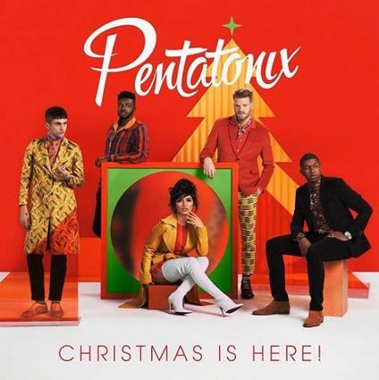Christmas Is Here! - CD Audio di Pentatonix