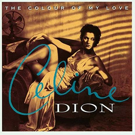 The Colour of My Love - Vinile LP di Céline Dion