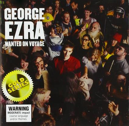 George Ezra - Wanted On Voyage (Gold Series) - CD Audio di George Ezra