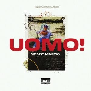 Uomo! - CD Audio di Mondo Marcio
