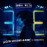 Non abbiamo armi. Il concerto (The Best of)