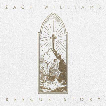 Rescue Story - CD Audio di Zach Williams